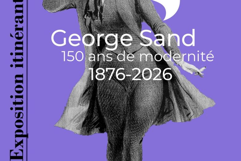 Affiche – exposition itinérante – George Sand, 150 ans de modernité – Musée George Sand et de la Vallée noire